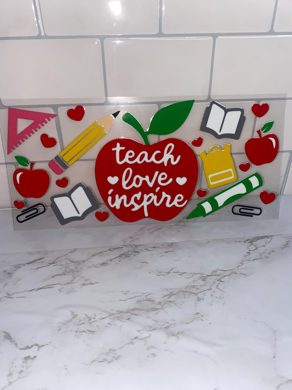 Teach Love Inspire UV DTF Wrap: Teacher Appreciation 16oz Tumbler