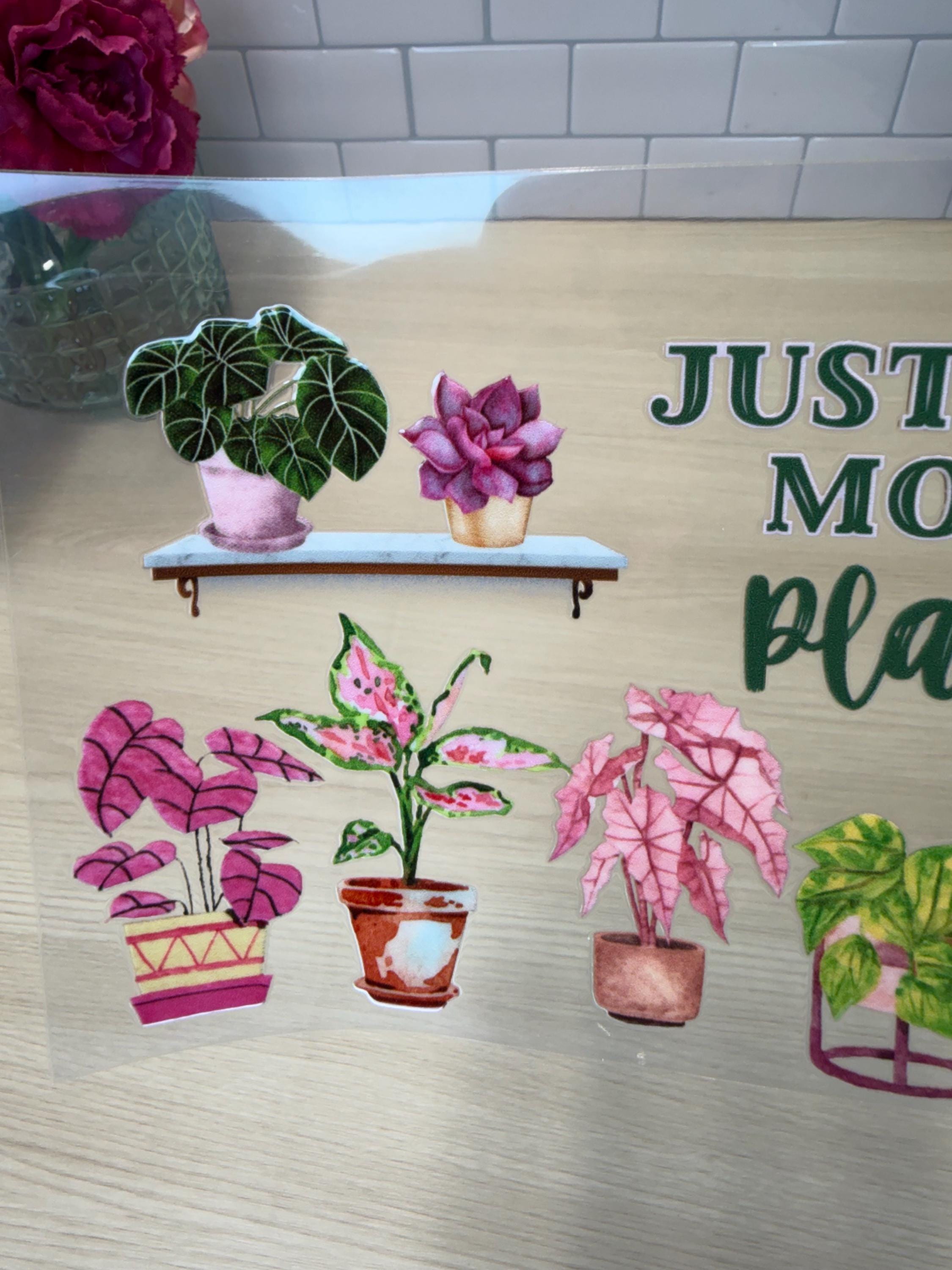 Just One More Plant UVDTF Cup Wrap – Pink Plants for the Girly Green Thumb