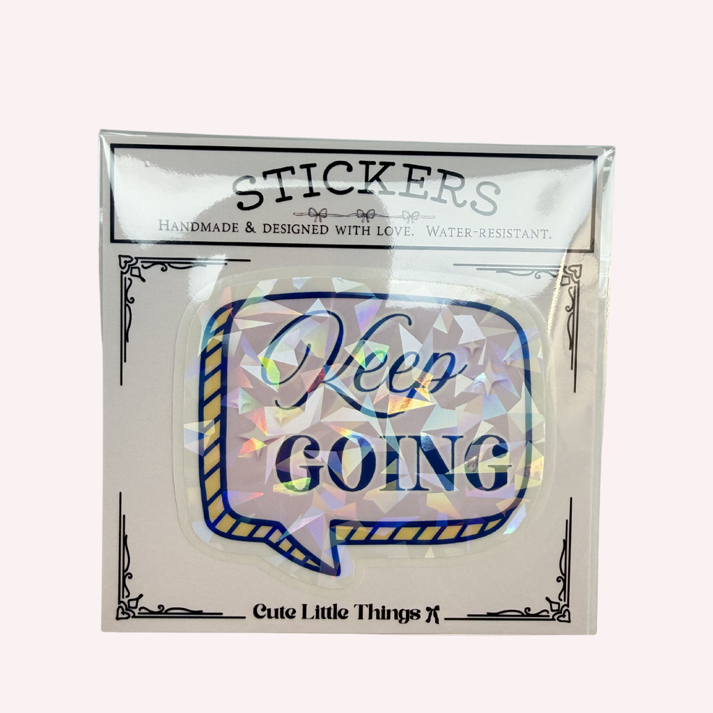 Keep Going Holographic Vinyl Sticker | Motivational Sticker | Cute Positive Reminder | Water-Resistant Laptop & Water Bottle Sticker