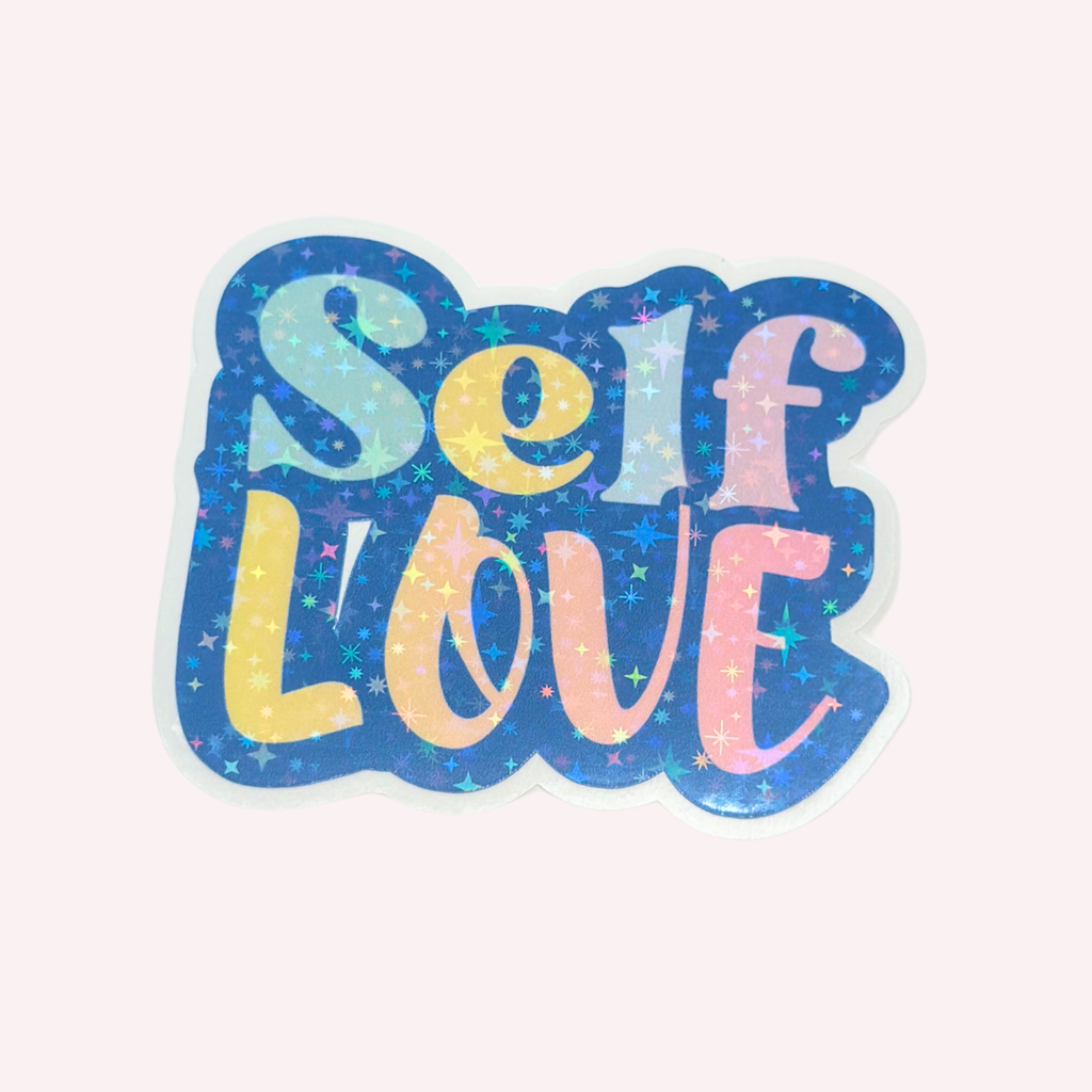 Self-Love Holographic Vinyl Sticker | Pastel Positive Affirmation Sticker | Cute Mental Wellness Decal | Water-Resistant Sticker