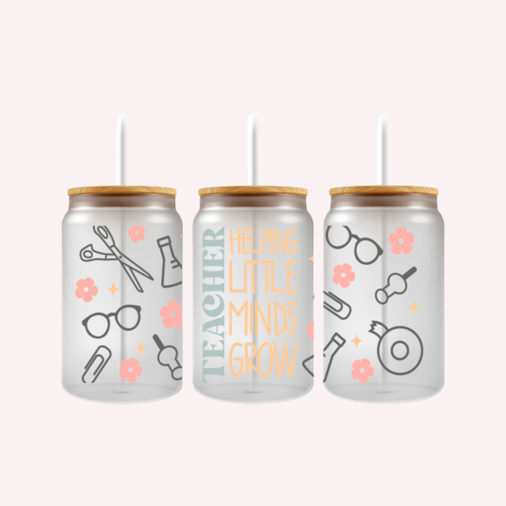 Teachers Helping Little Minds Grow Cup Wrap | Teacher Appreciation Glass Can Wrap | Cute Pastel Teacher Gift | 16oz Libbey Cup UV DTF Wrap
