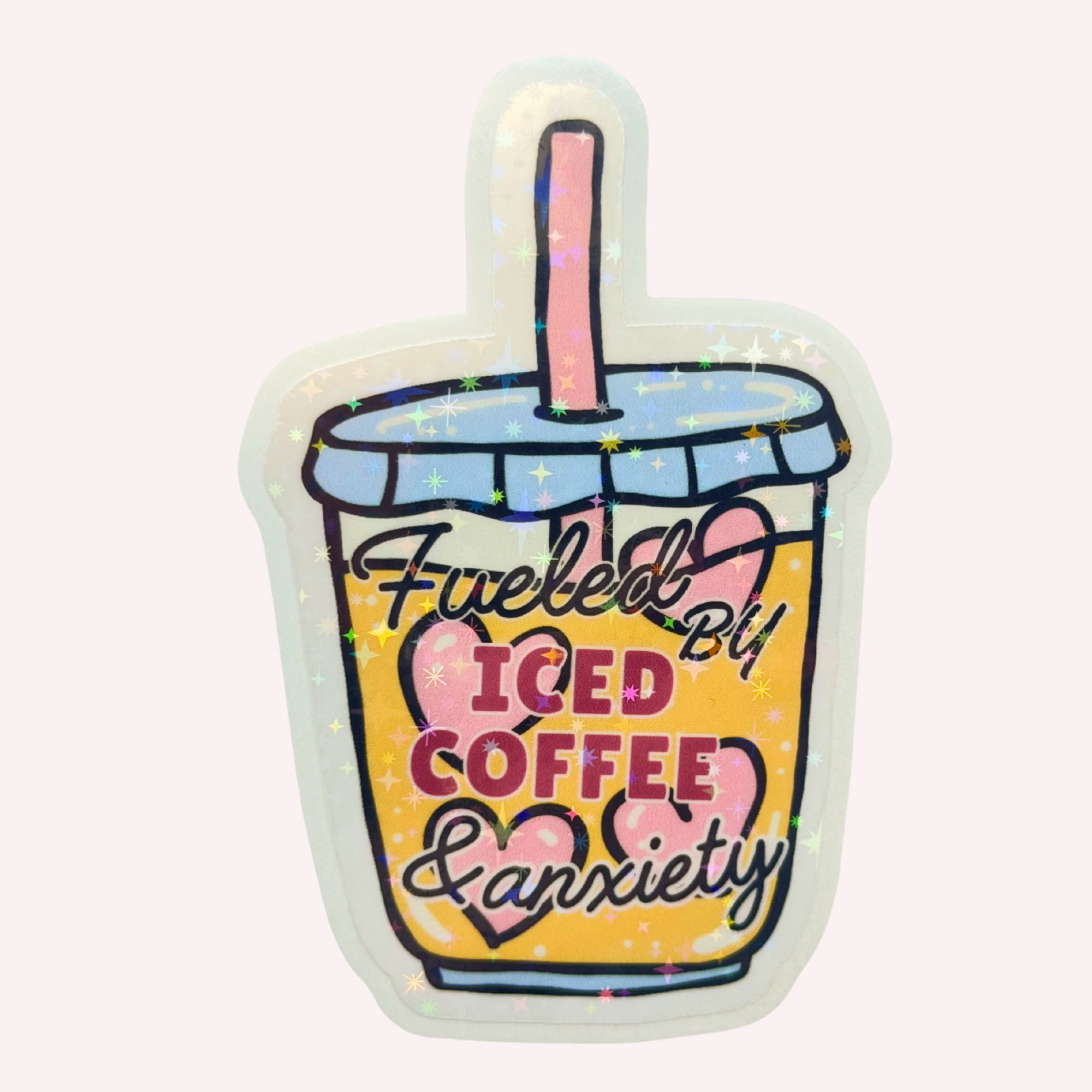 Fueled by Iced Coffee & Anxiety Holographic Vinyl Sticker | Funny Coffee Lover Sticker | Cute Iced Coffee Decal | Water-Resistant Sticker