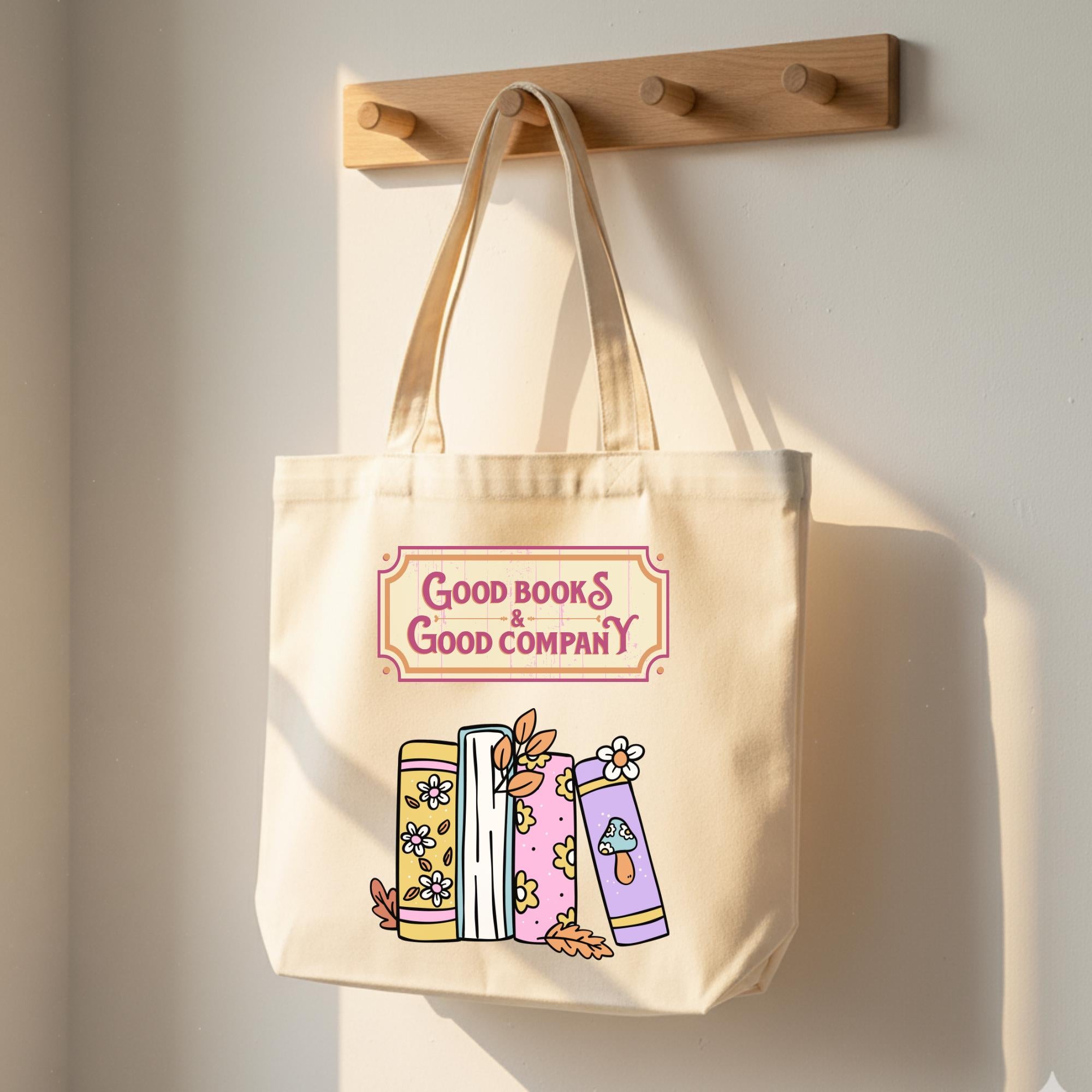 Book Lover Canvas Tote Bag: Good Books & Good Company