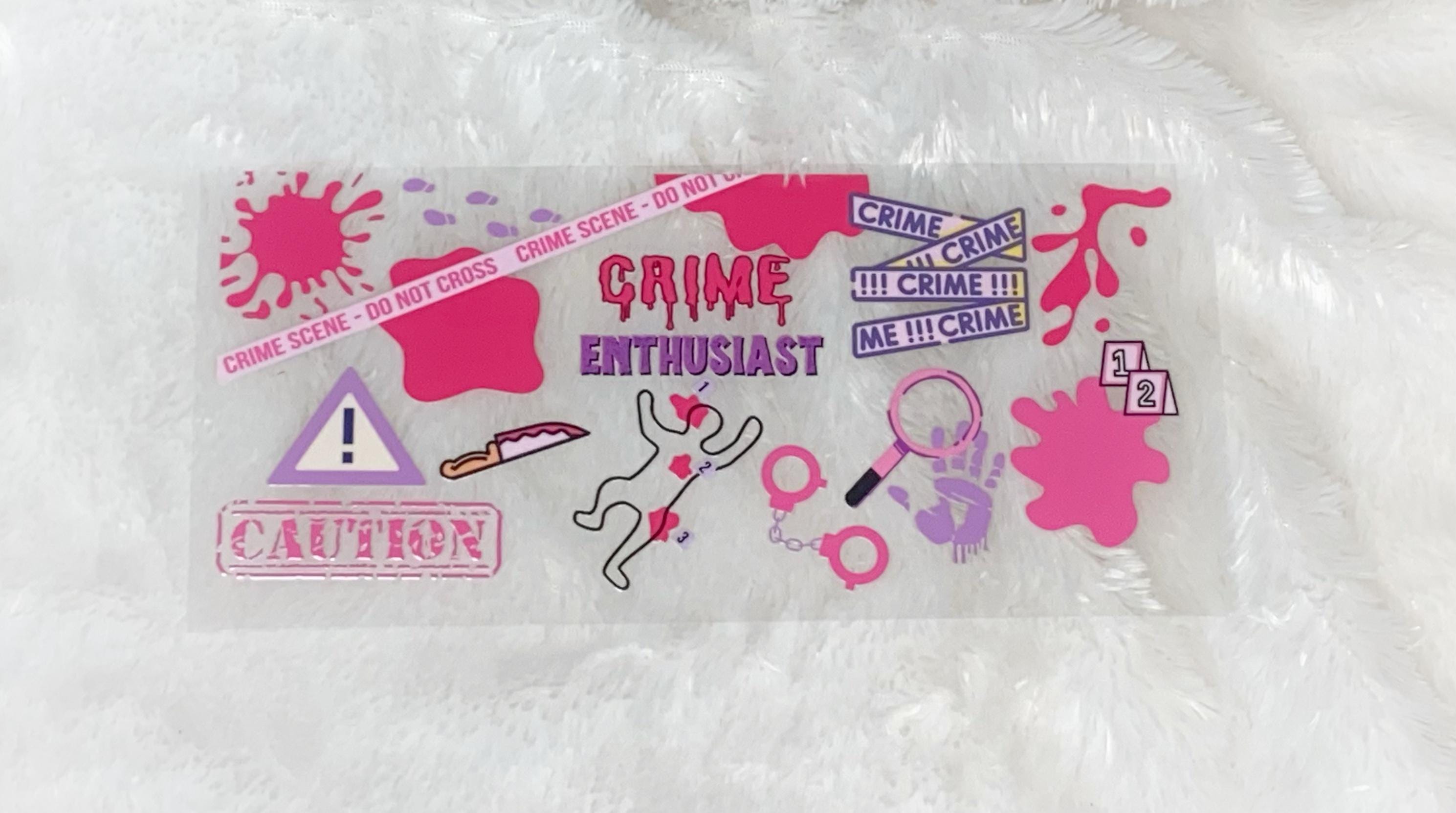 Crime Enthusiast UV DTF Cup Wrap, 16oz Girly True Crime Theme
