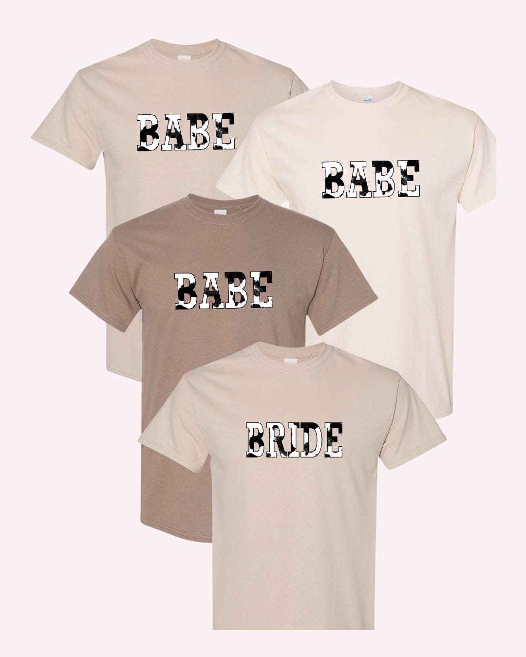 Western Bachelorette Cow Print T-Shirt: Bride & Babe Bridal Party