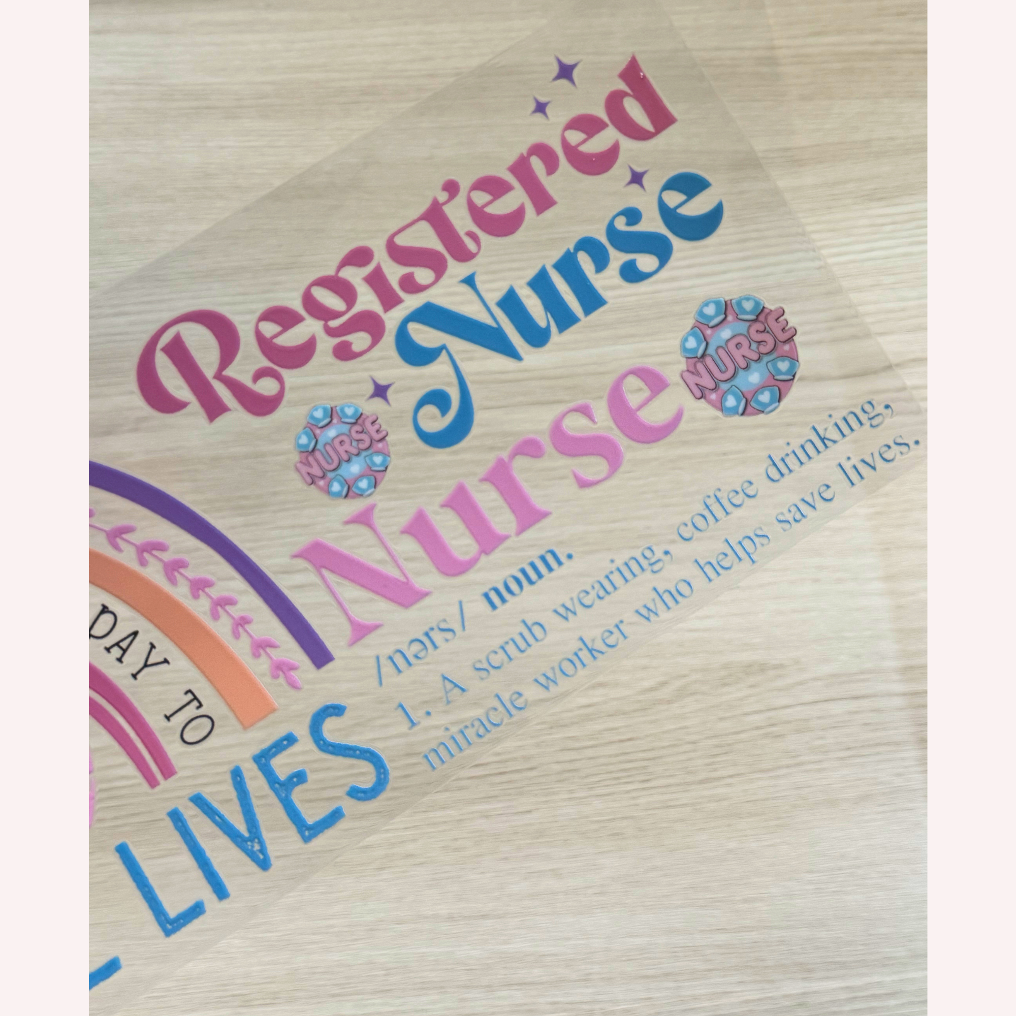 “It’s a Beautiful Day to Save Lives” Nurse Cup Wrap | Nurse Definition Design | 16 oz Libbey Glass Wrap