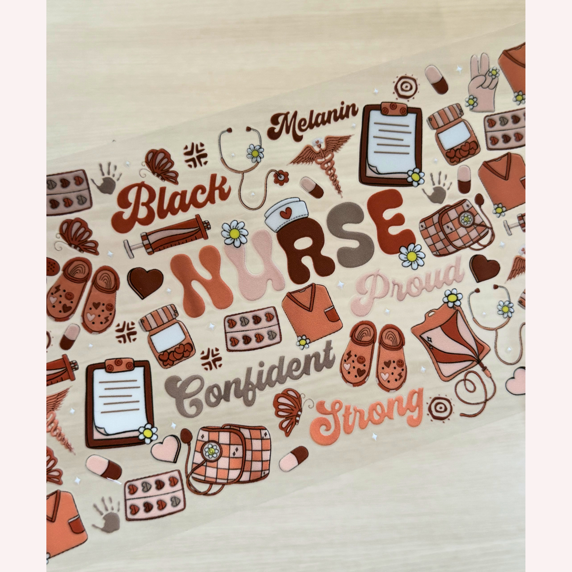 Black Nurse Pride Cup Wrap | Melanin Magic Aesthetic | Brown Tones Nurse Life Design | 16 oz Libbey Glass Wrap