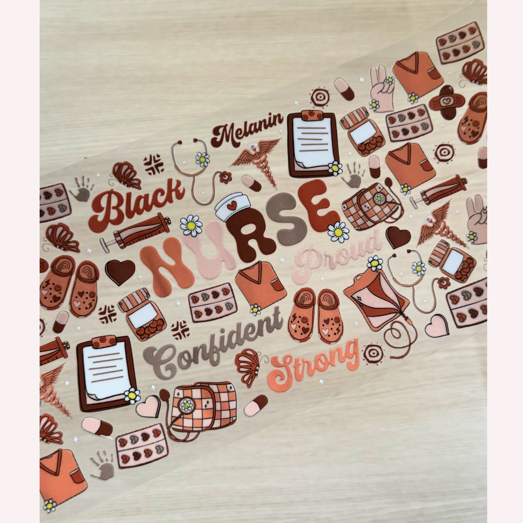 Black Nurse Pride Cup Wrap | Melanin Magic Aesthetic | Brown Tones Nurse Life Design | 16 oz Libbey Glass Wrap