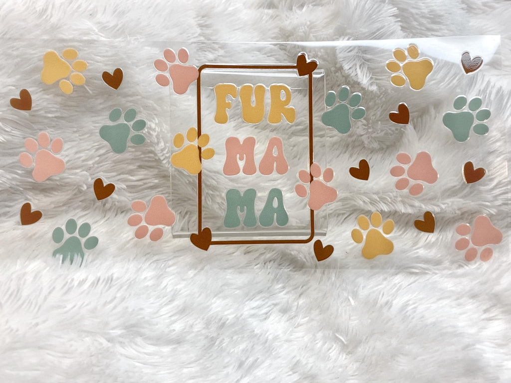 Fur Mama 16oz Tumbler Wrap: Dog Mom Puppy Love UV DTF