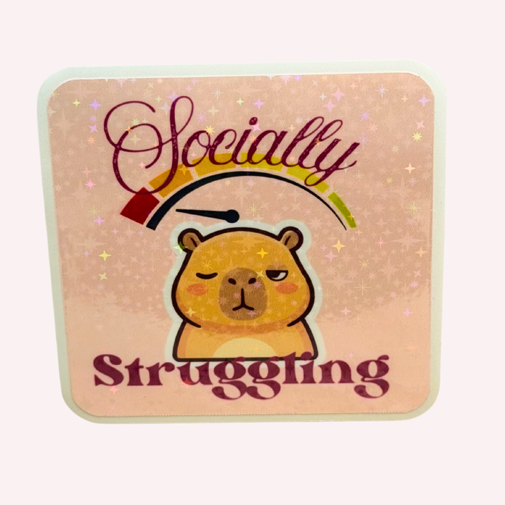 Socially Struggling Sticker | Funny Introvert Holographic Sticker | Cute Mental Health Sticker | Water-Resistant Sticker
