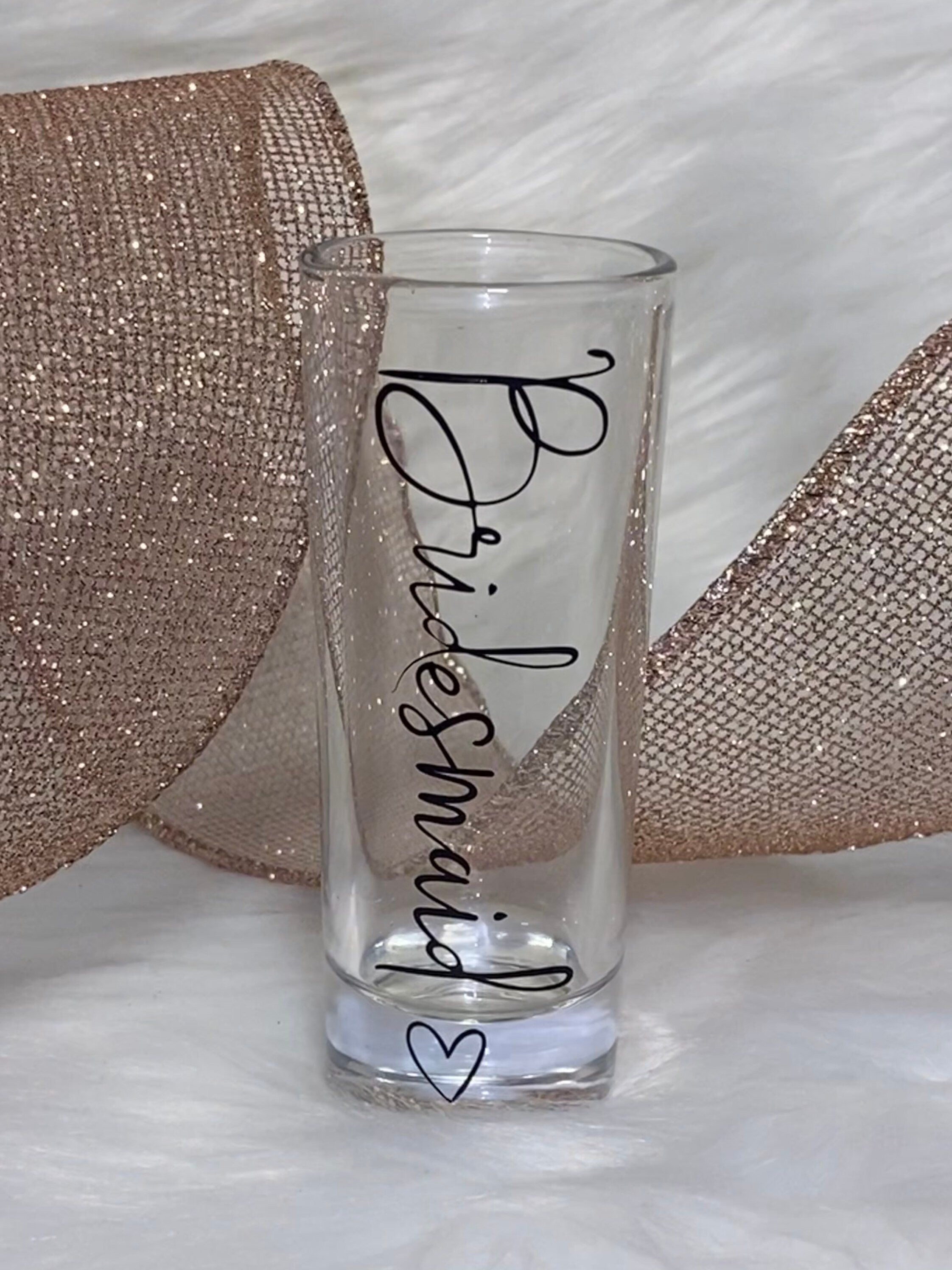 Bridesmaid shot glass