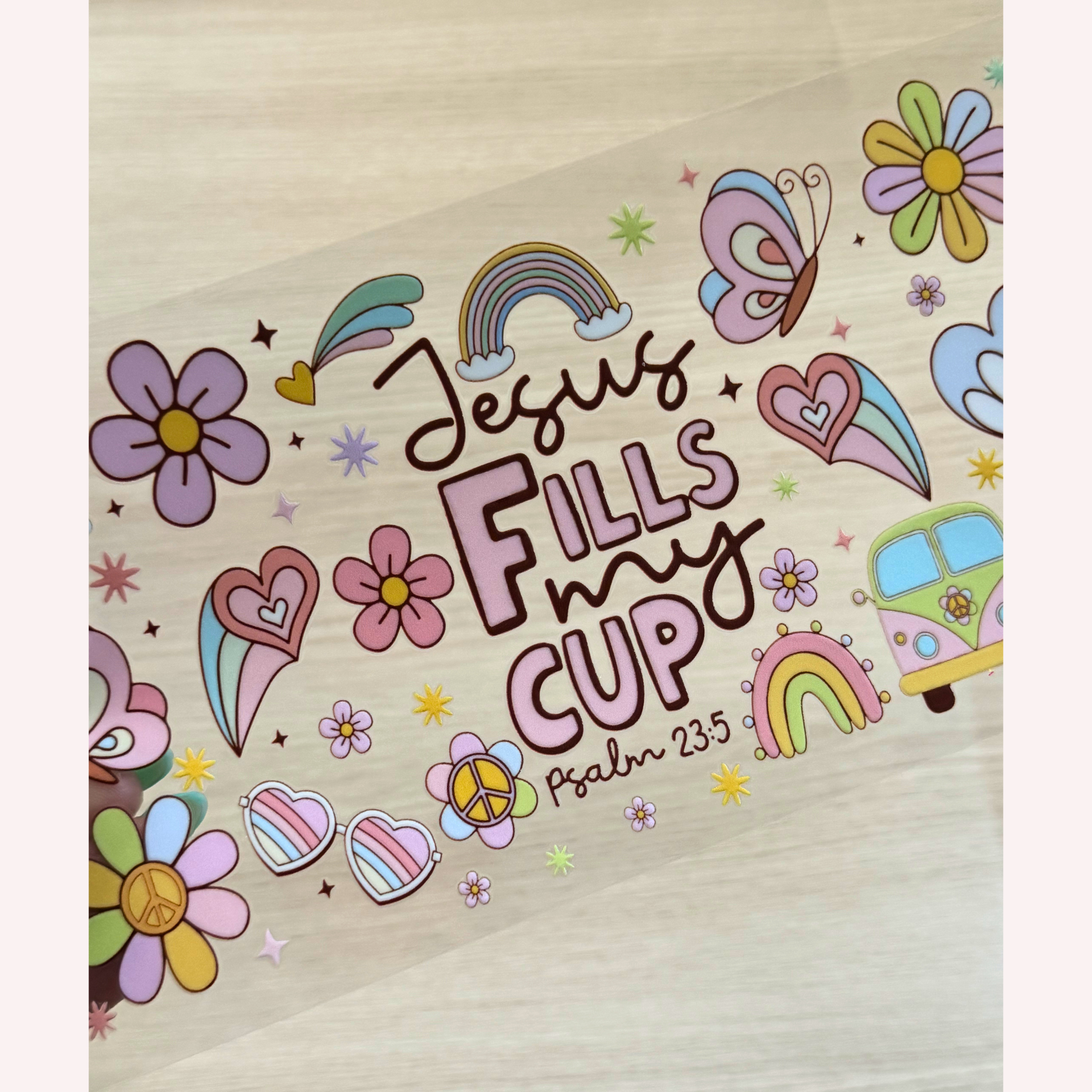 Jesus Fills My Cup Wrap | Pastel Christian Cup Wrap | Faith-Based 16 oz Libbey Glass Wrap