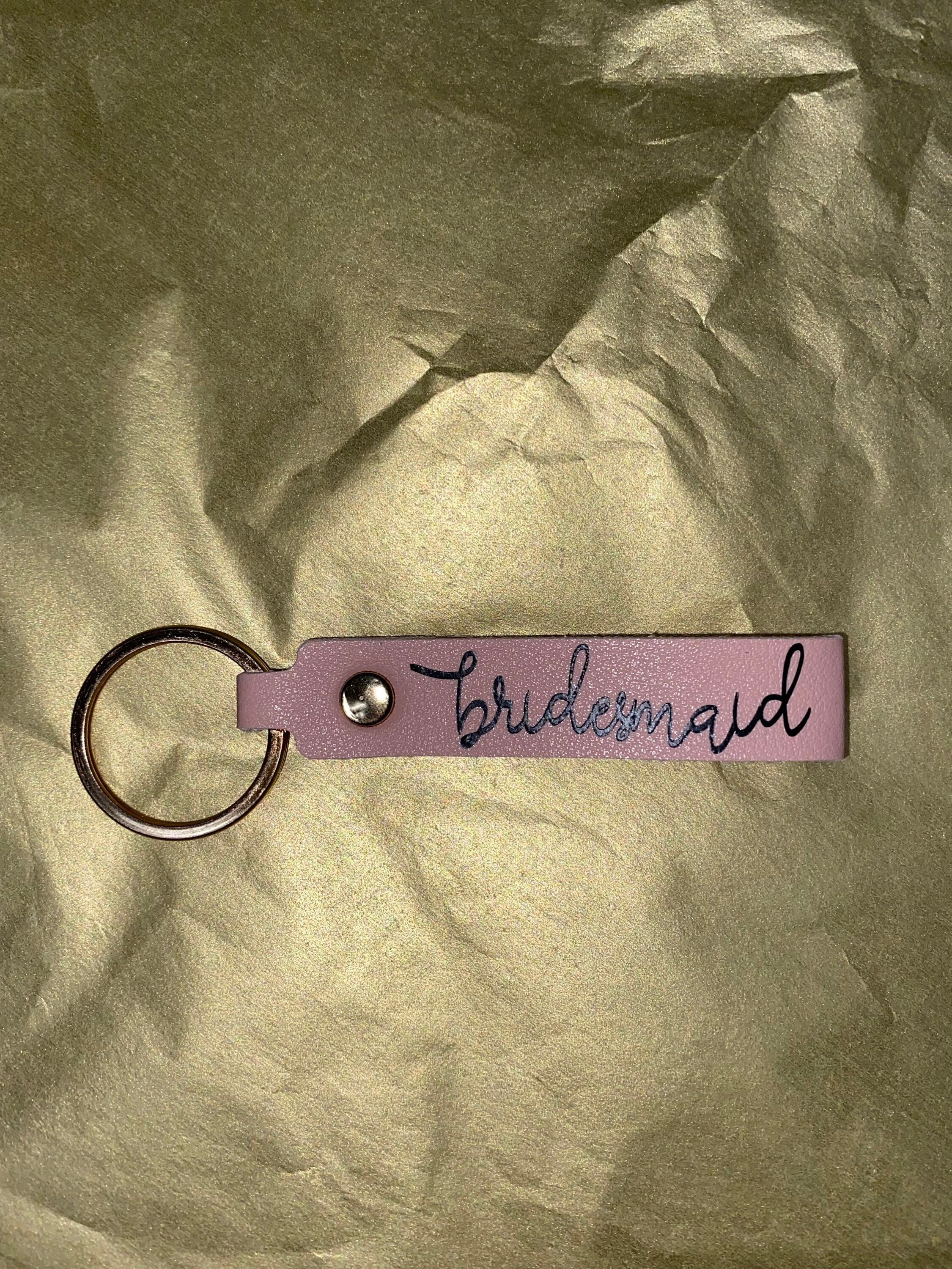 Bridesmaid or maid of honor keychain!