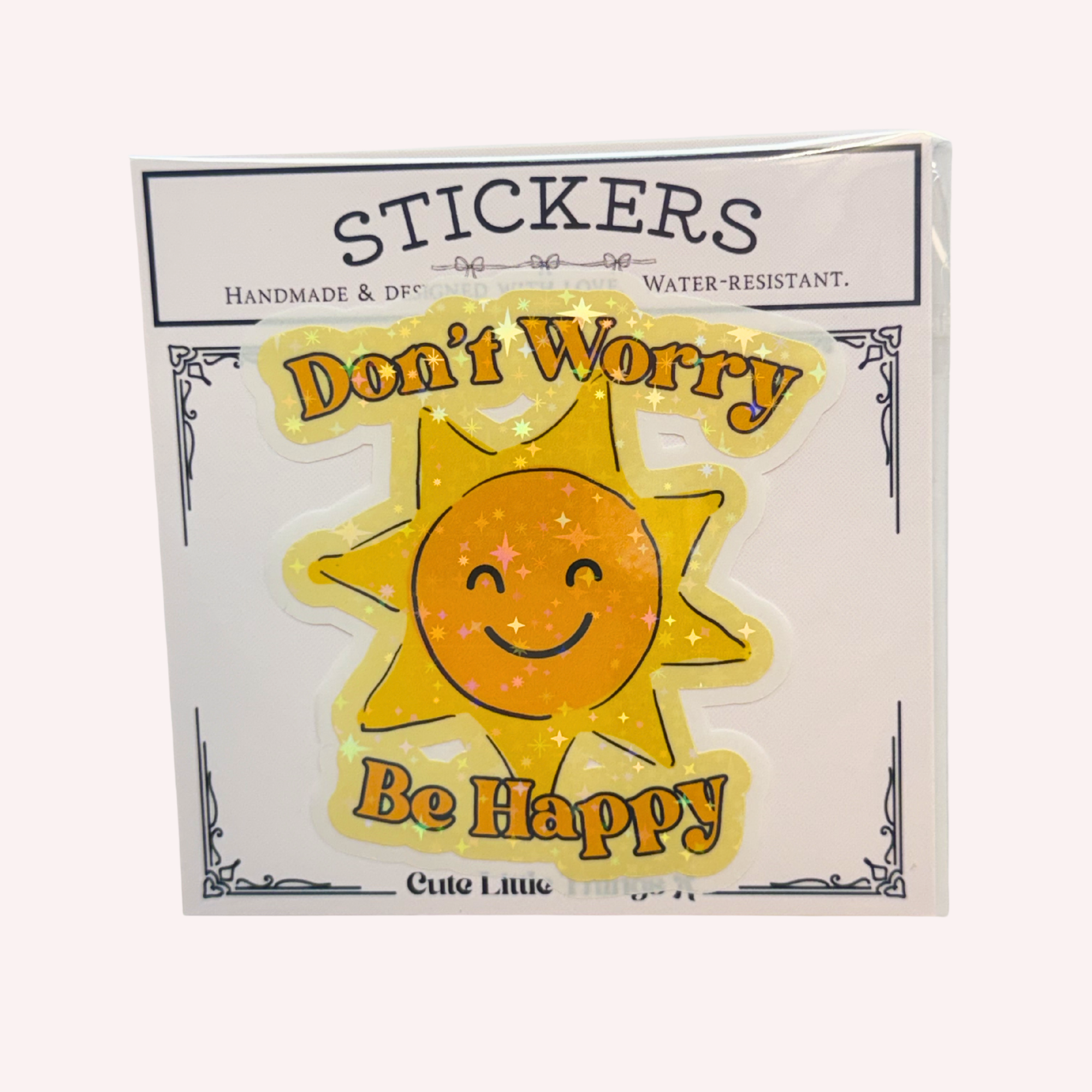 Don't Worry Be Happy Sticker | Smiling Sun Holographic Sticker | Positive Retro Sticker | Water-Resistant Sticker