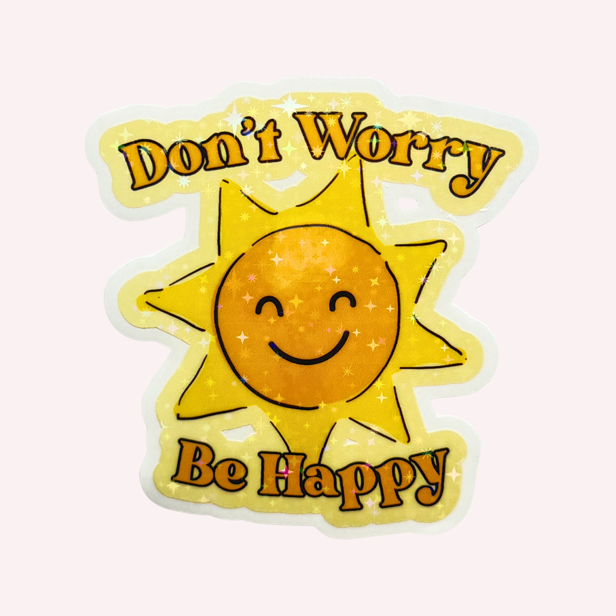 Don't Worry Be Happy Sticker | Smiling Sun Holographic Sticker | Positive Retro Sticker | Water-Resistant Sticker
