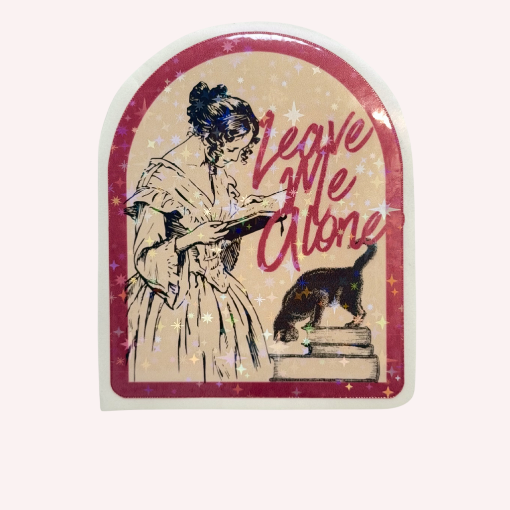 Leave Me Alone Sticker | Victorian Reader Holographic Sticker | Book Lover Sticker | Cat Reading Sticker | Water-Resistant Sticker
