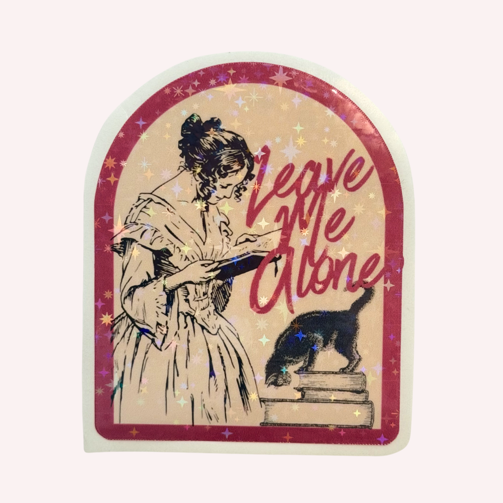 Leave Me Alone Sticker | Victorian Reader Holographic Sticker | Book Lover Sticker | Cat Reading Sticker | Water-Resistant Sticker