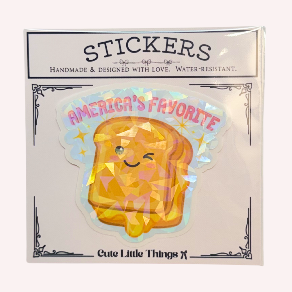 America's Favorite Sticker | Cute Grilled Cheese Holographic Sticker | Funny Foodie Sticker | Water-Resistant Sticker