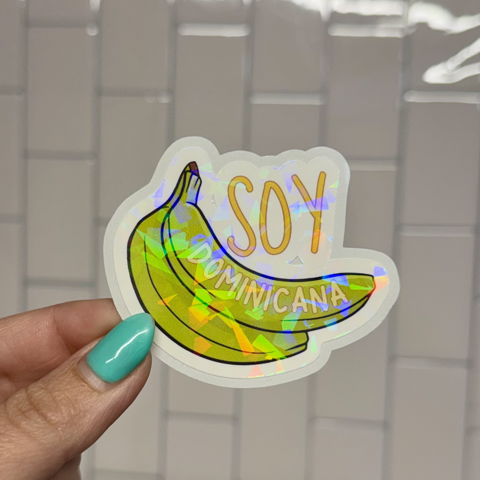Dominicana Soy Soy Dominicana Sticker | Plantain Vibes Holographic Sticker | Dominican Pride Funny Latina Decal