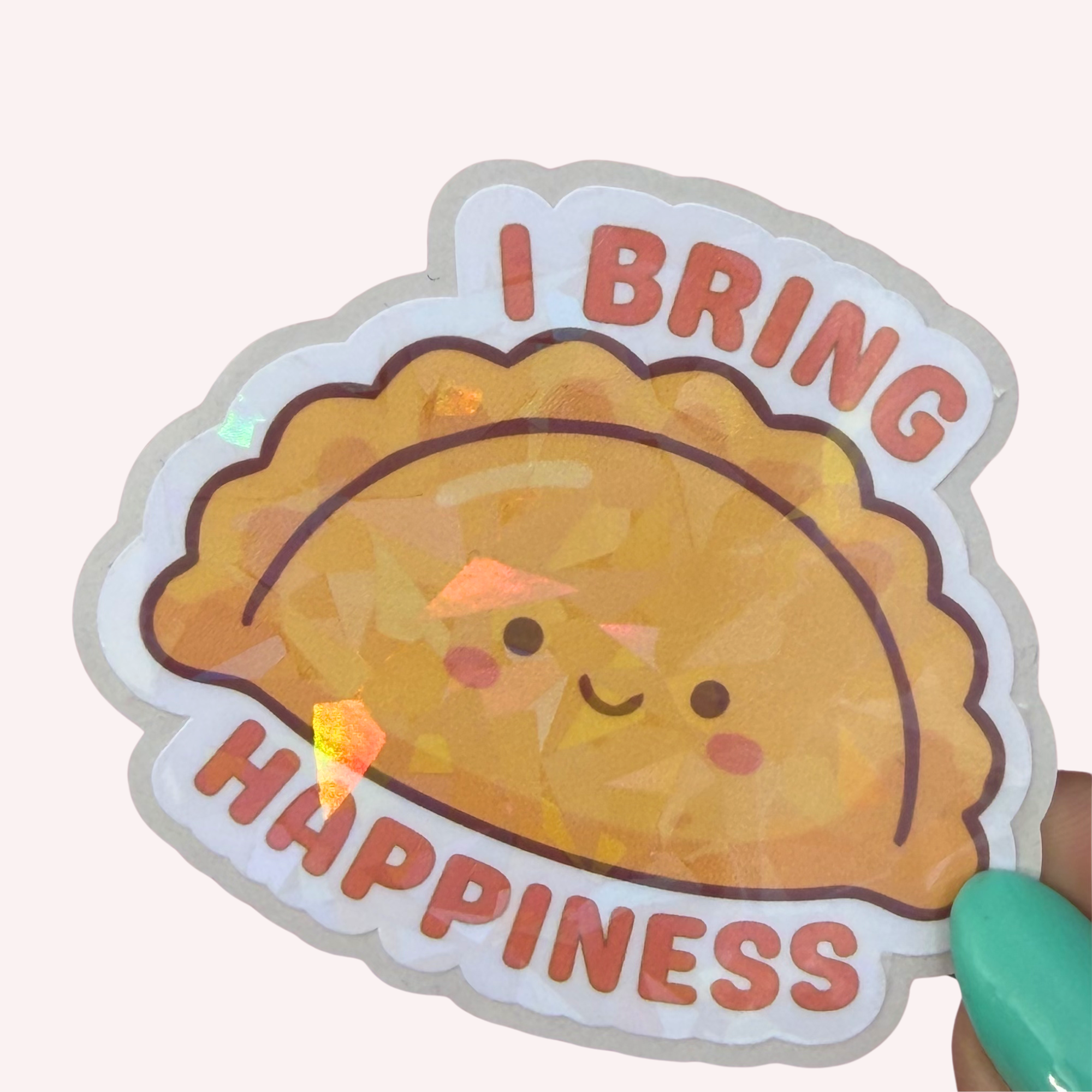 Empanada Sticker | I Bring Happiness Holographic Vinyl Sticker | Funny Food Water-resistant Decal | Latina Culture Sticker