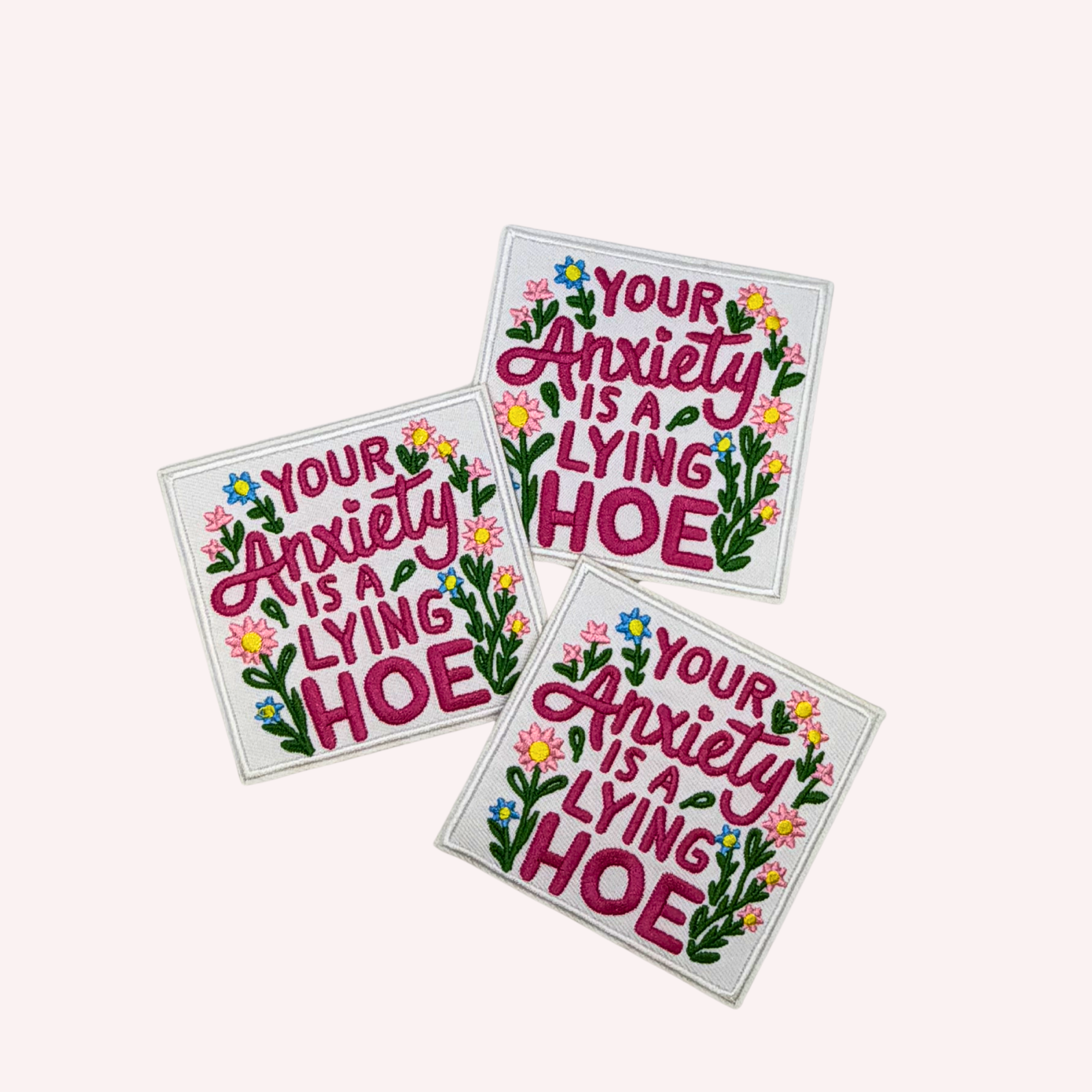 Your Anxiety Is a Lying Hoe Iron On Patch | Funny Mental Health Patch | Floral Pink Patch | Sassy Motivational Patch | Cute Iron On Accessory