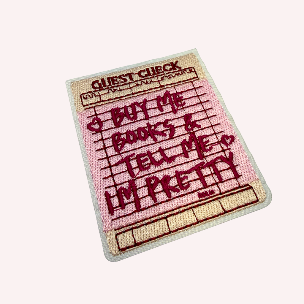 Buy Me Books and Tell Me I'm Pretty Iron On Patch | Waiter Receipt Patch | Book Lover Patch | Funny Reader Gift | Bibliophile Patch | Cute Bookish Accessory