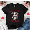 LOVE STINKS • Let's Drink – Funny Anti-Valentine’s Skunk Shirt