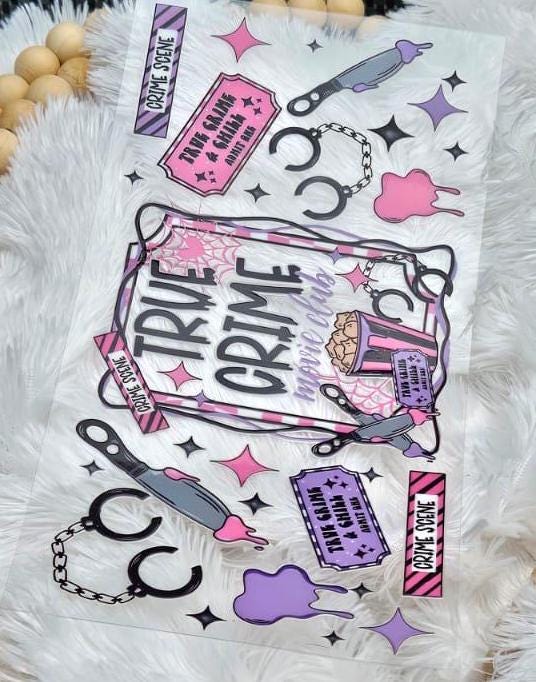 True Crime, Girly Crime Lover, True Crime Fanatic, Mystery, UV DTF 16oz wrap (C1)