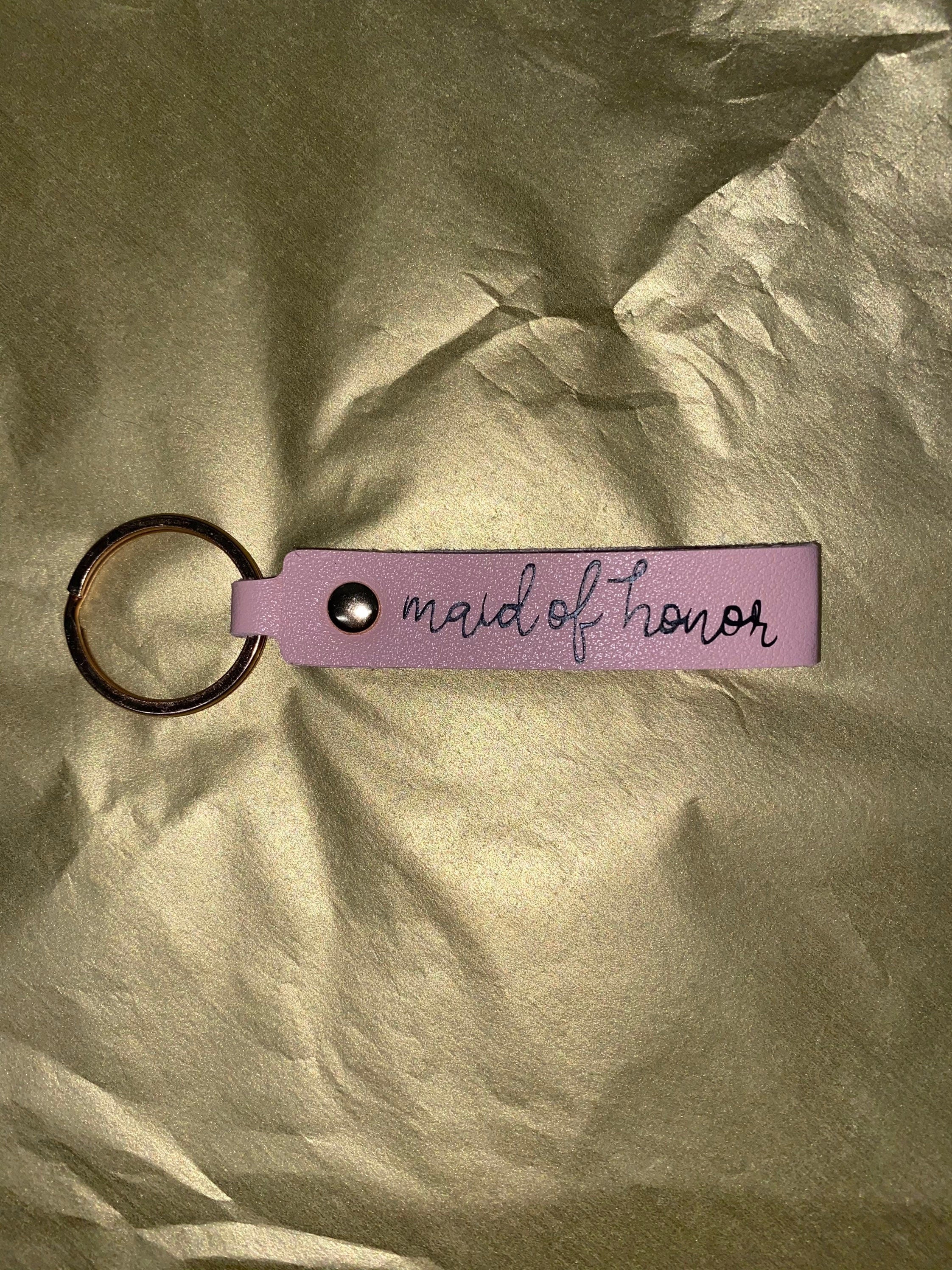 Bridesmaid or maid of honor keychain!