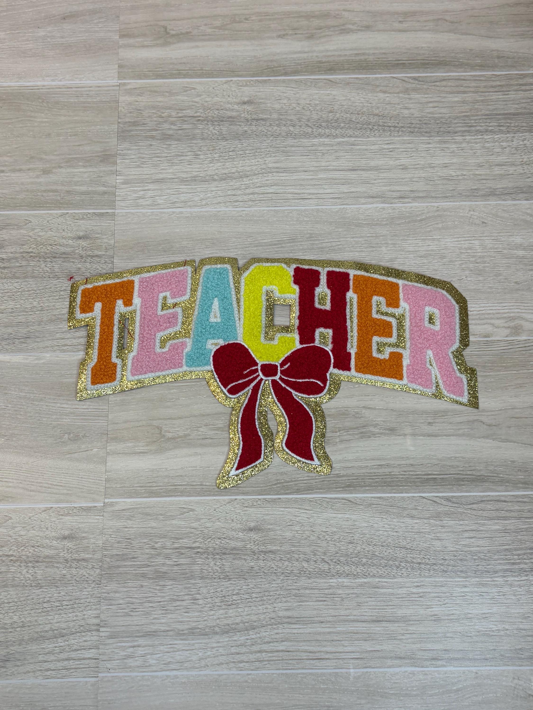 Colorful “Teacher” Chenille Patch | Large Iron-On Applique (9”)