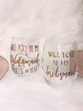 Bridesmaid Proposal Wine Glass: Custom Vinyl Design
